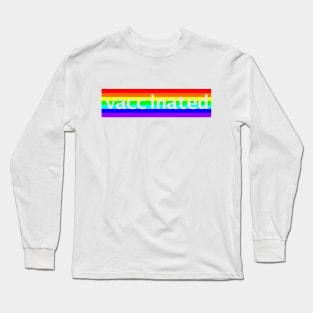 Vaccinated Rainbow Stripes Minimal Typography Long Sleeve T-Shirt